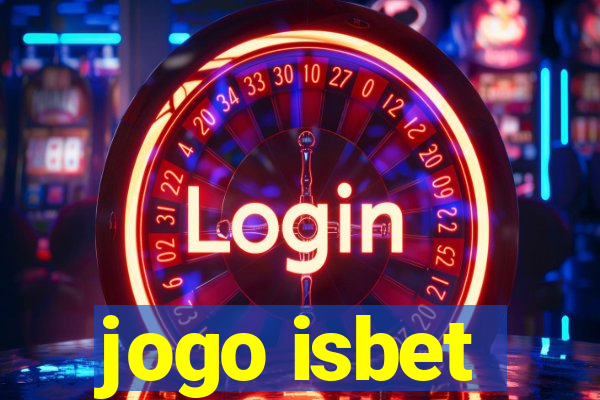 jogo isbet